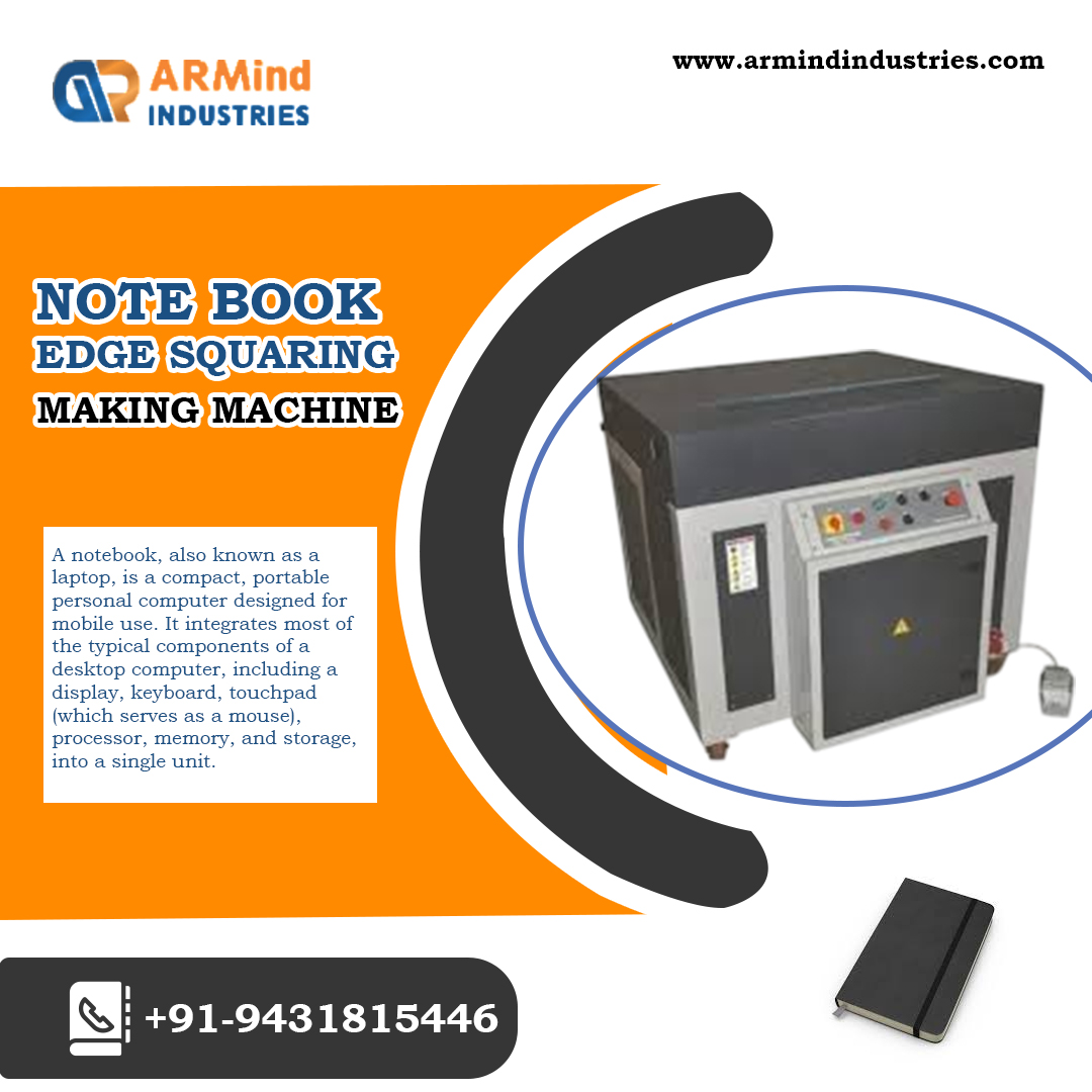 Notebook Edge Squaring Machine - Notebook & Stationery Machines manufacturer Bihar